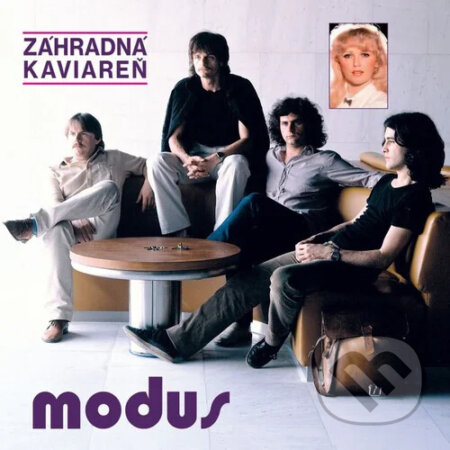 Hudobné CD: Modus: Záhradná kaviareň CD (Warner Music). Warner Music, 2025 Hudobné CD: Modus: Záhradná kaviareň CD (Warner Music). Warner Music, 2025