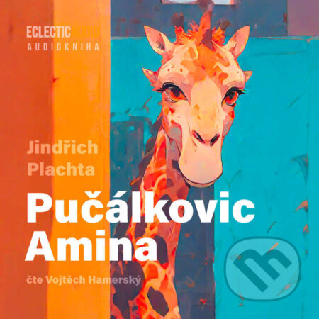Audiokniha: Pučálkovic Amina (Jindřich Plachta). EclecticAudio, 2025 Audiokniha: Pučálkovic Amina (Jindřich Plachta). EclecticAudio, 2025