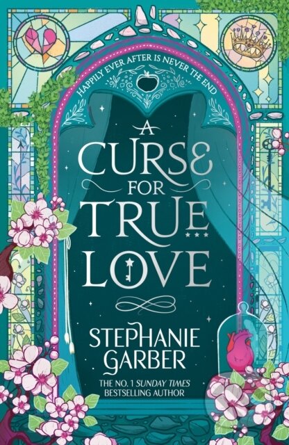 Kniha: A Curse For True Love (Stephanie Garber). Gollancz, 2025 Kniha: A Curse For True Love (Stephanie Garber). Gollancz, 2025