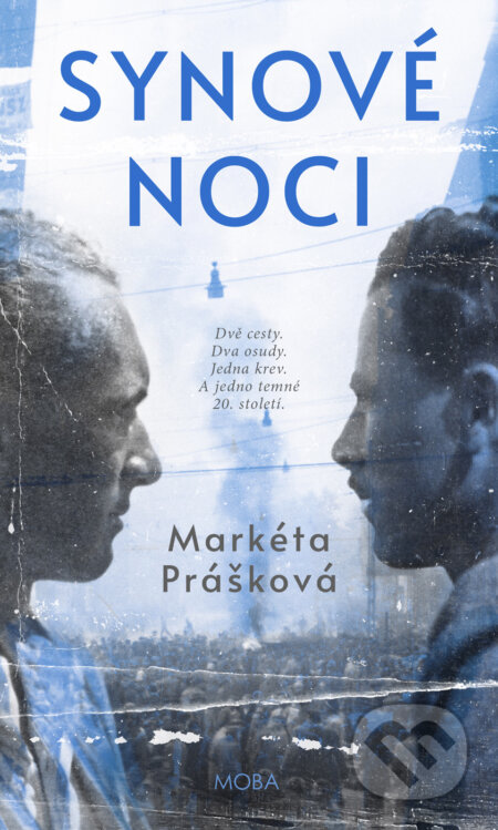 E-kniha: Synové noci (Markéta Prášková). Moba, 2025 E-kniha: Synové noci (Markéta Prášková). Moba, 2025