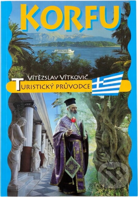 Kniha: Korfu : turistický průvodce (Vítězslav Vítkovič). Madagaskar, 1997 Kniha: Korfu : turistický průvodce (Vítězslav Vítkovič). Madagaskar, 1997