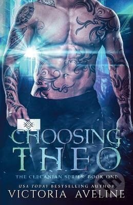 Kniha: Choosing Theo (Victoria Aveline). Independently Published, 2023 Kniha: Choosing Theo (Victoria Aveline). Independently Published, 2023