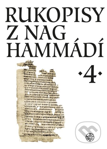 Kniha: Rukopisy z Nag Hammádí 4 (Zuzana Vítková a Wolf B. Oerter). Vyšehrad, 2025 Kniha: Rukopisy z Nag Hammádí 4 (Zuzana Vítková a Wolf B. Oerter). Vyšehrad, 2025