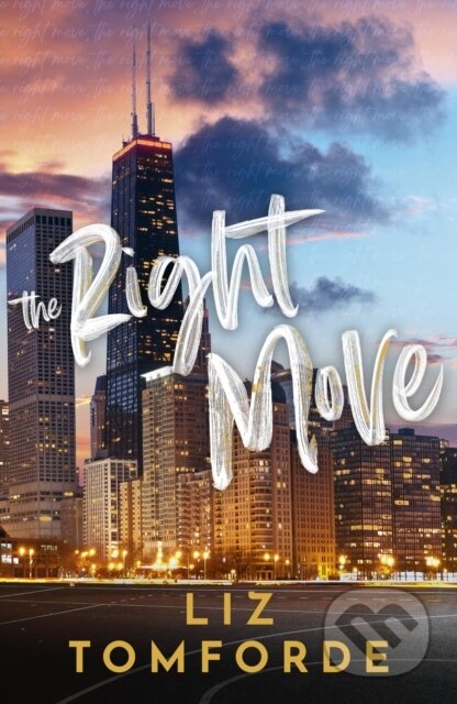 Kniha: The Right Move (Liz Tomforde). Hodder Paperback, 2025 Kniha: The Right Move (Liz Tomforde). Hodder Paperback, 2025