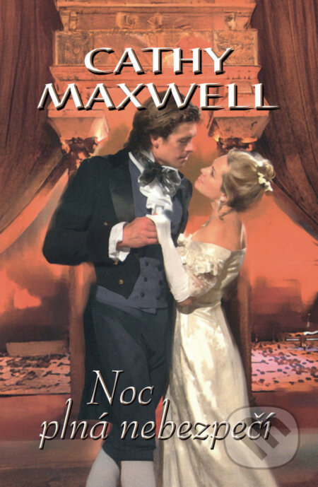 Kniha: Noc plná nebezpečí (Cathy Maxwell). OLDAG, 2025 Kniha: Noc plná nebezpečí (Cathy Maxwell). OLDAG, 2025