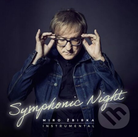 Hudobné CD: Žbirka Miro: Symphonic Night (LP) (Universal Music). Universal Music, 2025 Hudobné CD: Žbirka Miro: Symphonic Night (LP) (Universal Music). Universal Music, 2025