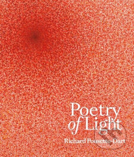 Kniha: Poetry of Light: Richard Pousette-Dart (Daniel Zamani a Charles Duncan). Hirmer, 2025 Kniha: Poetry of Light: Richard Pousette-Dart (Daniel Zamani a Charles Duncan). Hirmer, 2025