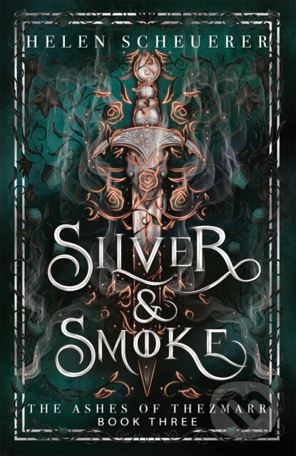 Kniha: Silver & Smoke (Helen Scheuerer). Pan Macmillan, 2025 Kniha: Silver & Smoke (Helen Scheuerer). Pan Macmillan, 2025