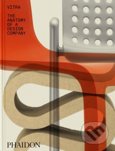 Kniha: Vitra (Deyan Sudjic). Phaidon, 2025 Kniha: Vitra (Deyan Sudjic). Phaidon, 2025