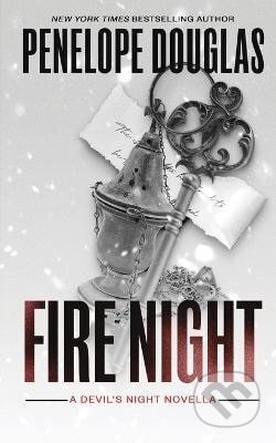 Kniha: Fire Night (Penelope Douglasová). Independently Published, 2024 Kniha: Fire Night (Penelope Douglasová). Independently Published, 2024
