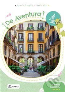 Kniha: !De Aventura! 4 - pracovní sešit (Agnieszka Kruszyňska a Ilona Smietana). Draco, 2025 Kniha: !De Aventura! 4 - pracovní sešit (Agnieszka Kruszyňska a Ilona Smietana). Draco, 2025