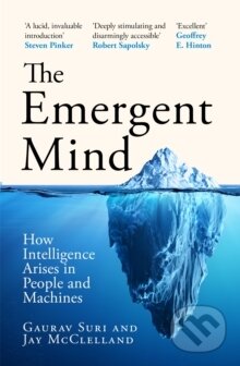 Kniha: The Emergent Mind (Gaurav Suri). Pan Macmillan, 2025 Kniha: The Emergent Mind (Gaurav Suri). Pan Macmillan, 2025