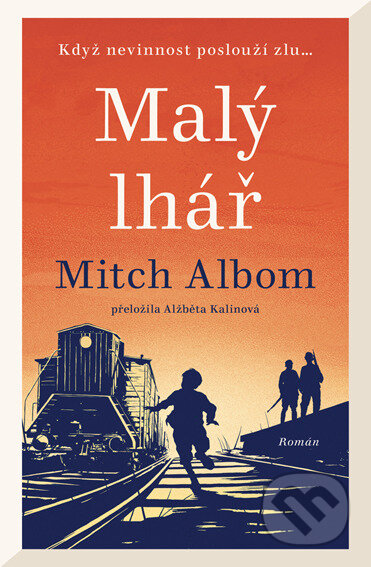 E-kniha: Malý lhář (Mitch Albom). Kontrast, 2025 E-kniha: Malý lhář (Mitch Albom). Kontrast, 2025