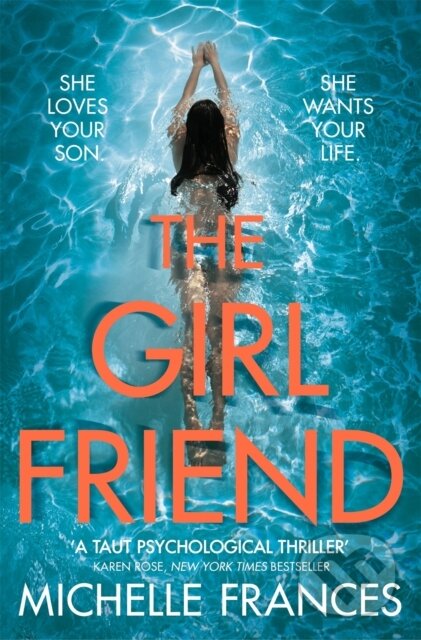 Kniha: The Girlfriend (Michelle Frances). Pan Macmillan, 2025 Kniha: The Girlfriend (Michelle Frances). Pan Macmillan, 2025