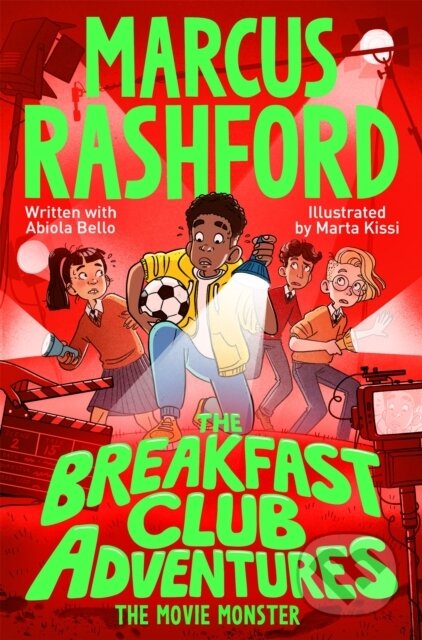 Kniha: The Movie Monster (Marcus Rashford). Pan Macmillan, 2025 Kniha: The Movie Monster (Marcus Rashford). Pan Macmillan, 2025