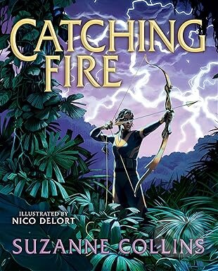 Kniha: Catching Fire: Illustrated Edition (Suzanne Collins). Scholastic, 2025 Kniha: Catching Fire: Illustrated Edition (Suzanne Collins). Scholastic, 2025