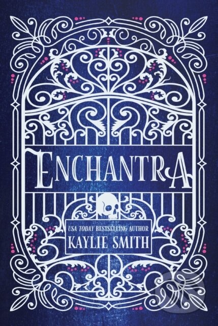 Kniha: Enchantra (Kaylie Smith). Bookouture, 2026 Kniha: Enchantra (Kaylie Smith). Bookouture, 2026