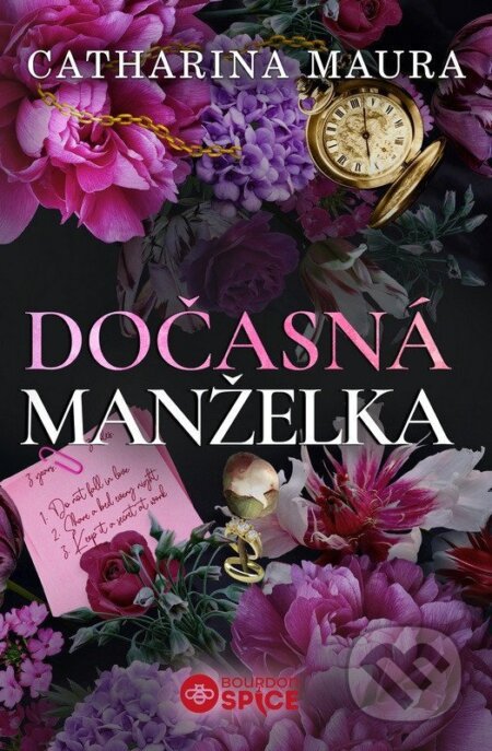 Kniha: Dočasná manželka (Catharina Maura). Bourdon, 2025 Kniha: Dočasná manželka (Catharina Maura). Bourdon, 2025