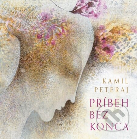 Kniha: Príbeh bez konca (Kamil Peteraj). Ikar, 2025 Kniha: Príbeh bez konca (Kamil Peteraj). Ikar, 2025