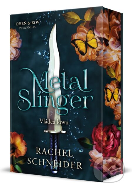 Kniha: Vládca kovu (Rachel Schneider), 2025 Kniha: Vládca kovu (Rachel Schneider), 2025