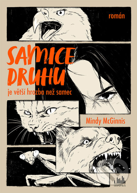 Kniha: Samice druhu (Mindy McGinnis). Cosmopolis, 2025 Kniha: Samice druhu (Mindy McGinnis). Cosmopolis, 2025