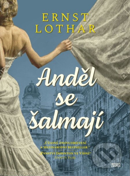 Kniha: Anděl se šalmají (Ernst Lothar). Books & Pipes, 2025 Kniha: Anděl se šalmají (Ernst Lothar). Books & Pipes, 2025