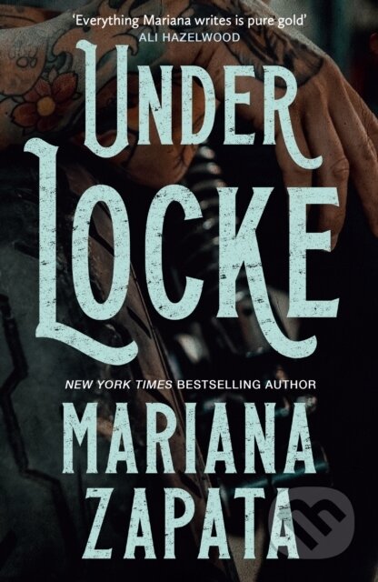Kniha: Under Locke (Mariana Zapata). Headline Eternal Kniha: Under Locke (Mariana Zapata). Headline Eternal