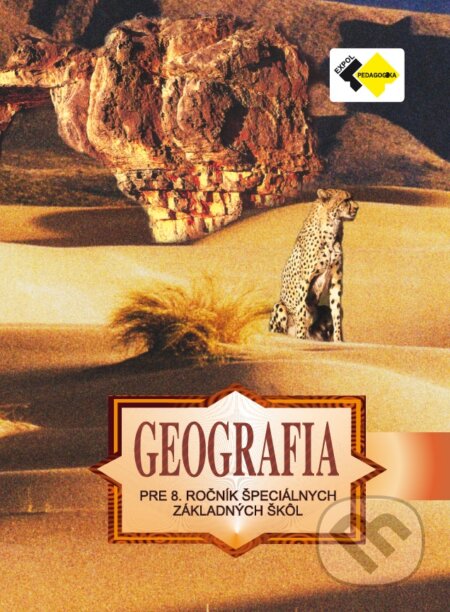 Kniha: Geografia pre 8. ročník špeciálnych základných škôl (Kvetoslava Bernátová-Mojtová). Expol Pedagogika, 2021 Kniha: Geografia pre 8. ročník špeciálnych základných škôl (Kvetoslava Bernátová-Mojtová). Expol Pedagogika, 2021