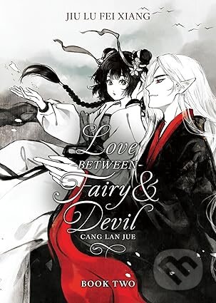 Kniha: Love Between Fairy and Devil (Novel) Vol. 2 (Jiu Lu Fei Xiang). Seven Seas, 2025 Kniha: Love Between Fairy and Devil (Novel) Vol. 2 (Jiu Lu Fei Xiang). Seven Seas, 2025