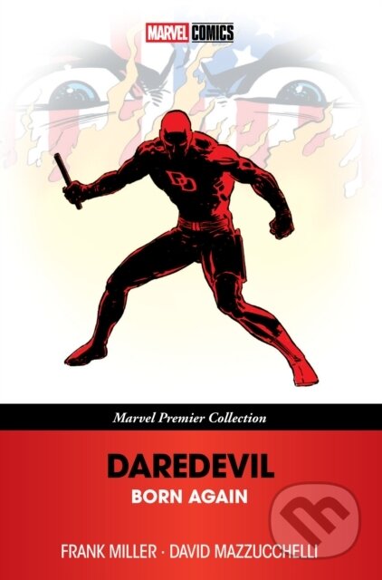 Kniha: Daredevil: Born Again (Marvel Premier Collection) (Frank Miller). Marvel, 2025 Kniha: Daredevil: Born Again (Marvel Premier Collection) (Frank Miller). Marvel, 2025