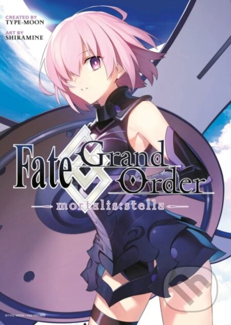 Kniha: Fate/grand Order -mortalis:stella- 1 (manga) (Shiramine). Kodansha Comics, 2019 Kniha: Fate/grand Order -mortalis:stella- 1 (manga) (Shiramine). Kodansha Comics, 2019
