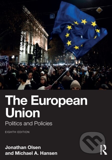 Kniha: European Union (Jonathan Olsen). Taylor and Francis, 2025 Kniha: European Union (Jonathan Olsen). Taylor and Francis, 2025