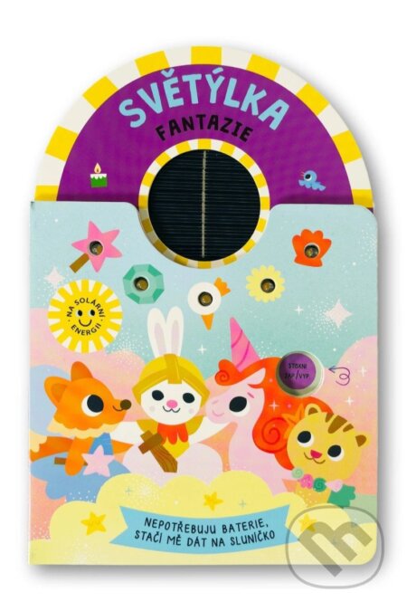 Kniha: Světýlka fantazie (Svojtka&Co.). Svojtka&Co., 2025 Kniha: Světýlka fantazie (Svojtka&Co.). Svojtka&Co., 2025