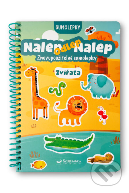 Kniha: Nalep-odlep-nalep! Gumolepky Zvířata (Svojtka&Co.). Svojtka&Co., 2025 Kniha: Nalep-odlep-nalep! Gumolepky Zvířata (Svojtka&Co.). Svojtka&Co., 2025
