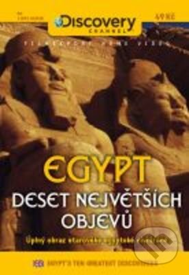 Egypt: Deset největších objevů - Ben Mole, Filmexport Home Video, 2007