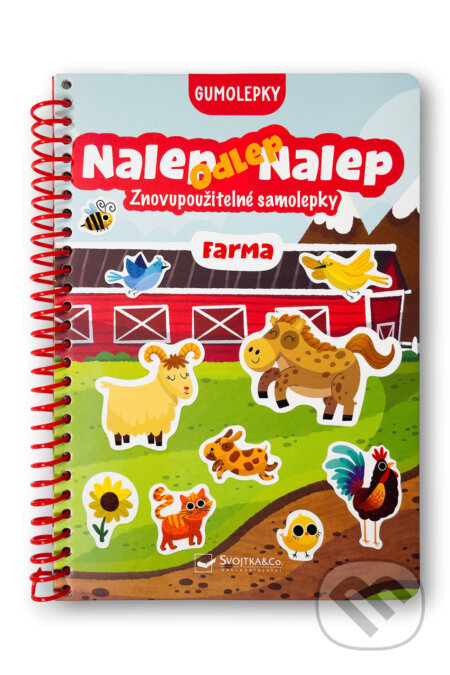 Kniha: Nalep-odlep-nalep! Gumolepky: Farma (Svojtka&Co.). Svojtka&Co., 2026 Kniha: Nalep-odlep-nalep! Gumolepky: Farma (Svojtka&Co.). Svojtka&Co., 2026