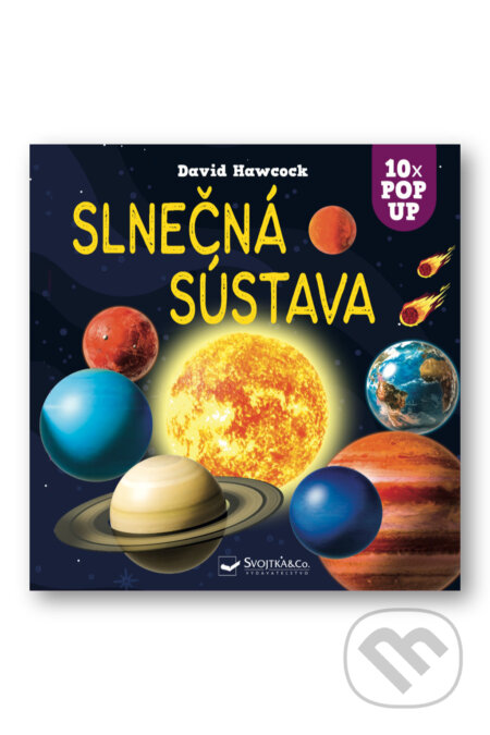 Kniha: Slnečná sústava (10x POP UP) (David Hawcock). Svojtka&Co., 2025 Kniha: Slnečná sústava (10x POP UP) (David Hawcock). Svojtka&Co., 2025