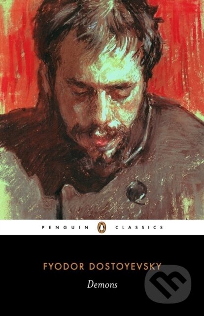 Kniha: Demons (Fyodor Dostoyevsky). Penguin Classics, 2008 Kniha: Demons (Fyodor Dostoyevsky). Penguin Classics, 2008
