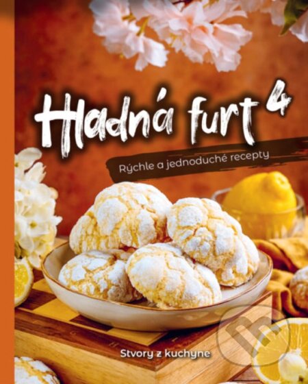 Kniha: Hladná furt 4 (Martina Dorkinová). Kreatura, 2025 Kniha: Hladná furt 4 (Martina Dorkinová). Kreatura, 2025