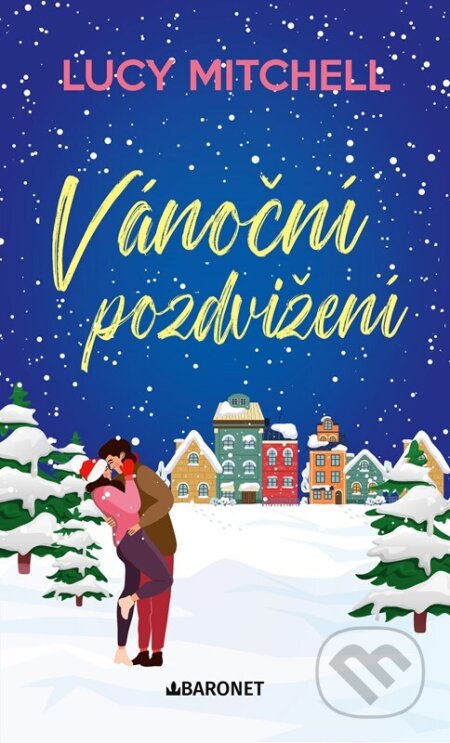 Kniha: Vánoční pozdvižení (Lucy Mitchell). Baronet, 2025 Kniha: Vánoční pozdvižení (Lucy Mitchell). Baronet, 2025