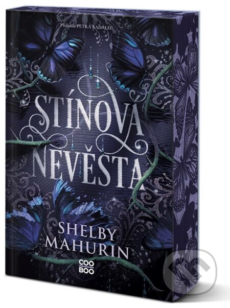 Kniha: Stínová nevěsta (Shelby Mahurin). CooBoo CZ, 2025 Kniha: Stínová nevěsta (Shelby Mahurin). CooBoo CZ, 2025