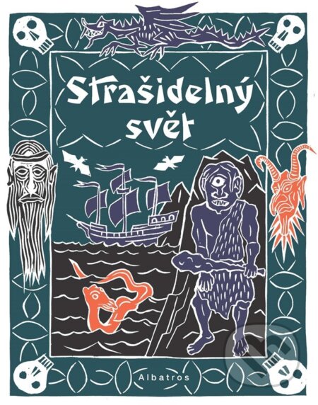 Kniha: Strašidelný svět (Irena Tatíčková a Jan Kafka). Albatros CZ, 2025 Kniha: Strašidelný svět (Irena Tatíčková a Jan Kafka). Albatros CZ, 2025