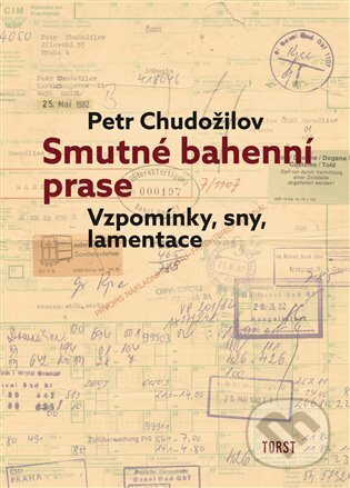 Kniha: Smutné bahenní prase (Petr Chudožilov). Torst, 2025 Kniha: Smutné bahenní prase (Petr Chudožilov). Torst, 2025