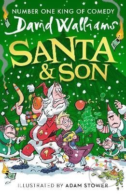 Kniha: Santa & Son (David Walliams). HarperCollins Publishers, 2025 Kniha: Santa & Son (David Walliams). HarperCollins Publishers, 2025