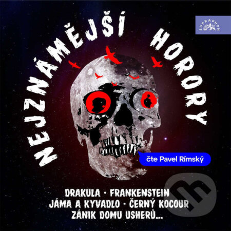 Audiokniha: Nejznámější horory (Bram Stoker, Vladimír Hulpach, Alan Piskač, Edgar Allan Poe a Mary Shelley). Supraphon, 2025 Audiokniha: Nejznámější horory (Bram Stoker, Vladimír Hulpach, Alan Piskač, Edgar Allan Poe a Mary Shelley). Supraphon, 2025