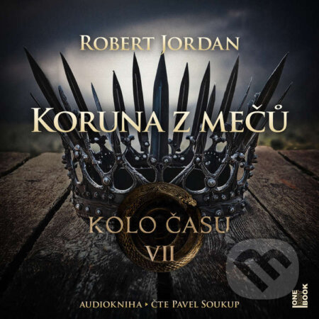 Audiokniha: Koruna z mečů (Robert Jordan). OneHotBook, 2025 Audiokniha: Koruna z mečů (Robert Jordan). OneHotBook, 2025