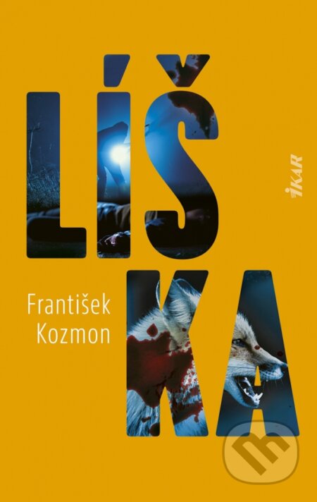 Kniha: Líška (František Kozmon), 2025 Kniha: Líška (František Kozmon), 2025