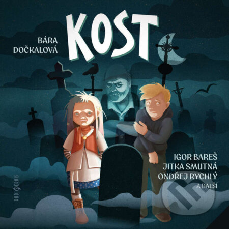 Audiokniha: Kost (Bára Dočkalová). Radioservis, 2025 Audiokniha: Kost (Bára Dočkalová). Radioservis, 2025