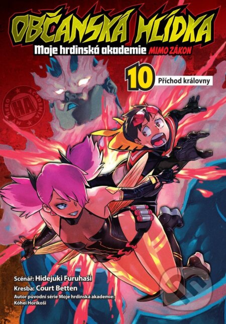 Kniha: Občanská hlídka: Moje hrdinská akademie 10 (Hidejuki Furuhaši). Crew, 2025 Kniha: Občanská hlídka: Moje hrdinská akademie 10 (Hidejuki Furuhaši). Crew, 2025