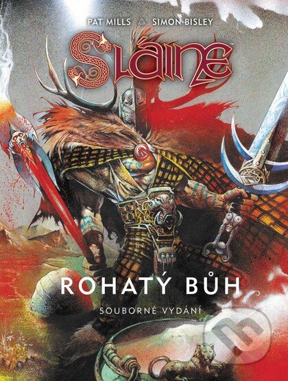 Kniha: Sláine - Rohatý bůh (základní verze) (Pat Mills a Simon Bisley). Crew, 2025 Kniha: Sláine - Rohatý bůh (základní verze) (Pat Mills a Simon Bisley). Crew, 2025